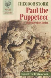 Cover of: Paul the puppeteer: with, The village on the moor and Renate