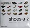 Cover of: Shoes A-Z