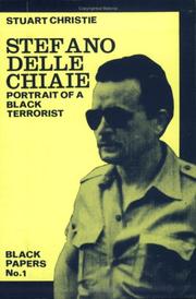 Cover of: Stefano Della Chaie: Portrait of a Black Terrorist (Black Papers, No 1)