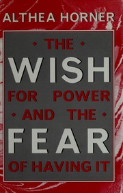 Cover of: Wish for Power & the Fear of H