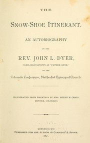 Cover of: The snow-shoe itinerant by John Lewis Dyer