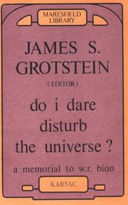 Cover of: Do I Dare Disturb the Universe: A Memorial to W. R. Bion (Maresfield Library)