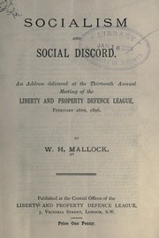 Cover of: Socialism and social discord by W. H. Mallock
