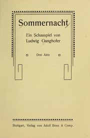 Cover of: Sommernacht: ein Schauspiel. Drei Akte