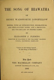 Cover of: The song of Hiawatha of Henry Wadsworth Longfellow by Henry Wadsworth Longfellow