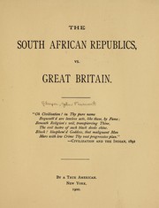 Cover of: The South African republics, vs. Great Britain ...
