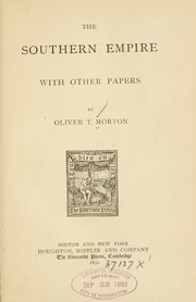 Cover of: The southern empire: with other papers