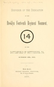 Cover of: Souvenir of the Brooklyn Fourteenth regiment monument ... on the battlefield of Gettysburg, Pa., October 19th, 1887. by New York infantry. 84th regt