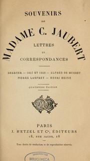 Cover of: Souvenirs: lettres et correspondances : Berryer (1847-1848), Alfred de Musset, Pierre Lanfrey, Henri Heine