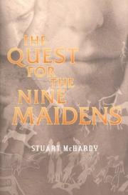 QUEST FOR THE NINE MAIDENS by STUART MCHARDY, Stuart McHardy