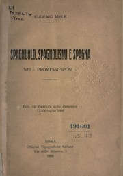 Cover of: Spagnuolo, spagnolismi e Spagna nei "Promessi sposi."