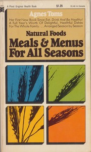 Cover of: Natural Foods: Meals & Menus For All Seasons