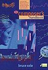 Cover of: The Composer's Handbook: A Do-It-Yourself Approach Combining "Tricks of the Trade" and Other Techniques