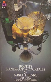 Cover of: Booth's handbook of cocktails and mixed drinks by John Doxat