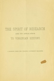 Cover of: The spirit of research and its application to Virginian history.