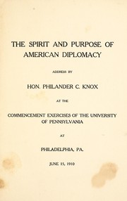 Cover of: The spirit and purpose of American diplomacy