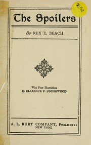 Cover of: The spoilers by Rex Ellingwood Beach