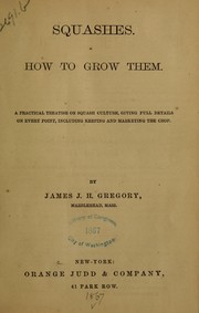 Cover of: Squashes by James John Howard Gregory