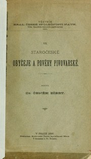 Cover of: Staročeské obyčeje a pověry pivovarské