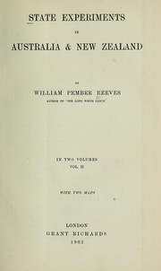 Cover of: State experiments in Australia & New Zealand by William Pember Reeves