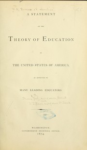 Cover of: A statement of the theory of education in the United States of American