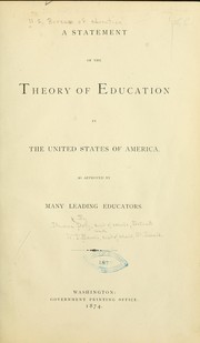 Cover of: A statement of the theory of education in the United States of American by United States. Office of Education, United States. Office of Education