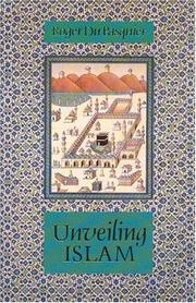 Cover of: Unveiling Islam (Islamic Texts Society) by Roger Du Pasquier