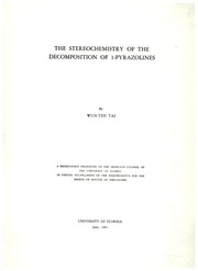 The stereochemistry of the decomposition of 1-pyrazolines by Wun Ten Tai