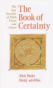 The Book of Certainty by Abu Bakr Siraj ad-Din