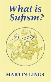 Cover of: What is Sufism? (Islamic Texts Society)