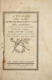 Cover of: Storia dell' abate Pietro Trapassi Metastasio, poeta drammatico: Corredata di note, e di molte sue lettere