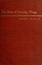 Cover of: The story of everyday things