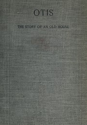 Cover of: The story of an old house