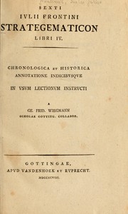 Cover of: Strategematicon libri 4.: Chronologica et historica annotatione indicibvsque in vsvm lectionvm instrvcti a Ge. Frid. Wiegmann