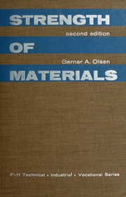 Cover of: Strength of materials. by Gerner A. Olsen