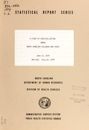 Cover of: A Study of hospitalization among North Carolina children and youth by North Carolina. Public Health Statistics Branch