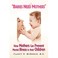 Cover of: Babies Need Mothers