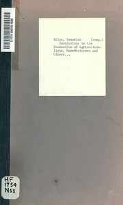 Cover of: Submissions to the convention of agriculturalist, manufacturers and others, friendly to the "American system," assembled at New York, Oct. 26, 1831