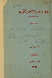 Cover of: Sulṭān 'Azīziñ hal'i ve intihāri