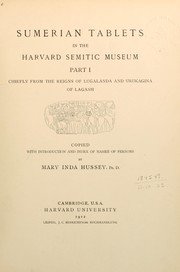 Cover of: Sumerian tablets in the Harvard Semitic Museum: copied with introduction and index of names of persons