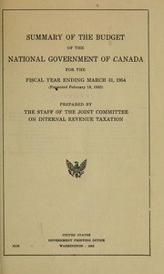 Cover of: Summary of the budget of the national government of Canada for the fiscal year ending March 31, 1954 (presented on February 19, 1953)