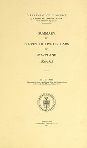 Cover of: Summary of survey of oyster bars of Maryland, 1906-1912 by U.S. Coast and Geodetic Survey.
