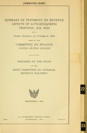 Cover of: Summary of testimony on revenue aspects of anti-skyjacking proposal: H.R. 19444: at a public hearing on October 6, 1970