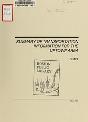 Cover of: Summary of transportation information for the uptown area. Draft by Cambridge Systematics