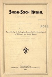 Sunday-school hymnal by English Evangelical Lutheran Synod of Missouri and Other States