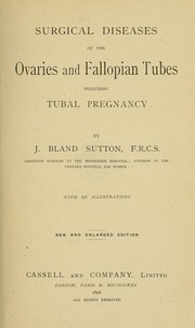 Cover of: Surgical diseases of the ovaries and fallopian tubes: including tubal pregnancy