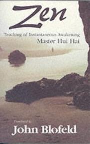 Zen Teaching of Instantaneous Awakening by Hui Hai