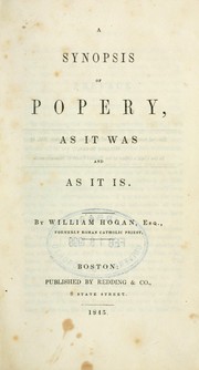 Cover of: A synopsis of popery, as it was and as it is