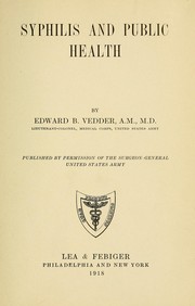 Cover of: Syphilis and public health by Edward B. Vedder