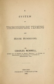 A system of thoroughfare terming and house numbering by Charles Morrell